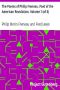 [Gutenberg 38475] • The Poems of Philip Freneau, Poet of the American Revolution. Volume 1 (of 3)